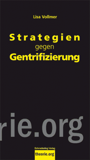 <span style='color: #3c3c3c;'>Lisa Vollmer</span> <br><span style='font-style: italic; font-weight: bold;'>Strategien gegen Gentrifizierung</span>