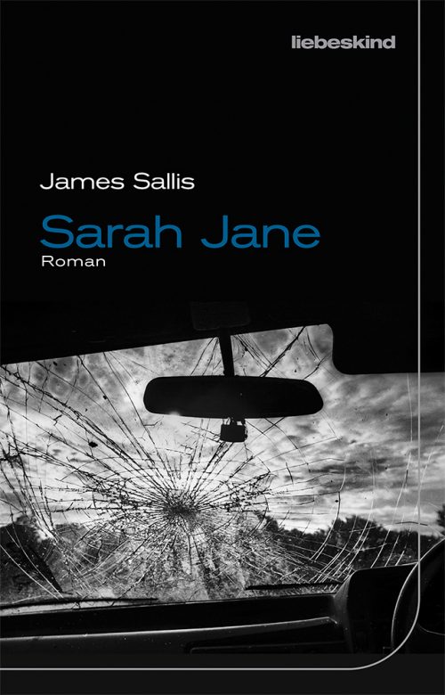 <span style='color: #3c3c3c;'>James Sallis</span> <br><span style='font-style: italic; font-weight: bold;'>Sarah Jane</span>