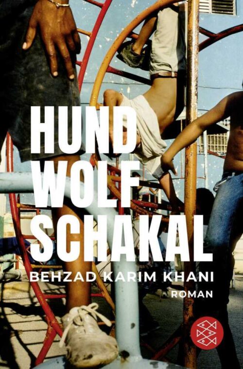 <span style='color: #3c3c3c;'>Behzad Karim Khani</span> <br><span style='font-style: italic; font-weight: bold;'>Hund Wolf Schakal</span>