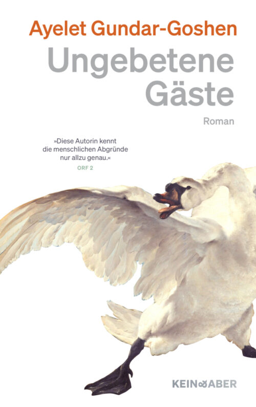 <span style='color: #3c3c3c;'>Ayelet Gundar-Goshen</span> <br><span style='font-style: italic; font-weight: bold;'>Ungebetene Gäste</span>