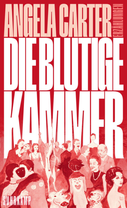 <span style='color: #3c3c3c;'>Angela Carter</span> <br><span style='font-style: italic; font-weight: bold;'>Die blutige Kammer</span>