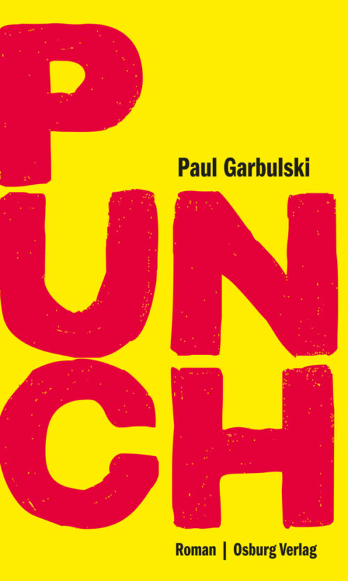 <span style='color: #3c3c3c;'>Paul Garbulski</span> <br><span style='font-style: italic; font-weight: bold;'>Punch</span>