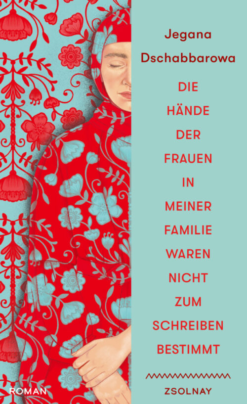<span style='color: #3c3c3c;'>Jegana Dschabbarowa</span> <br><span style='font-style: italic; font-weight: bold;'>Die Hände der Frauen in meiner Familie waren nicht zum Schreiben bestimmt.</span>