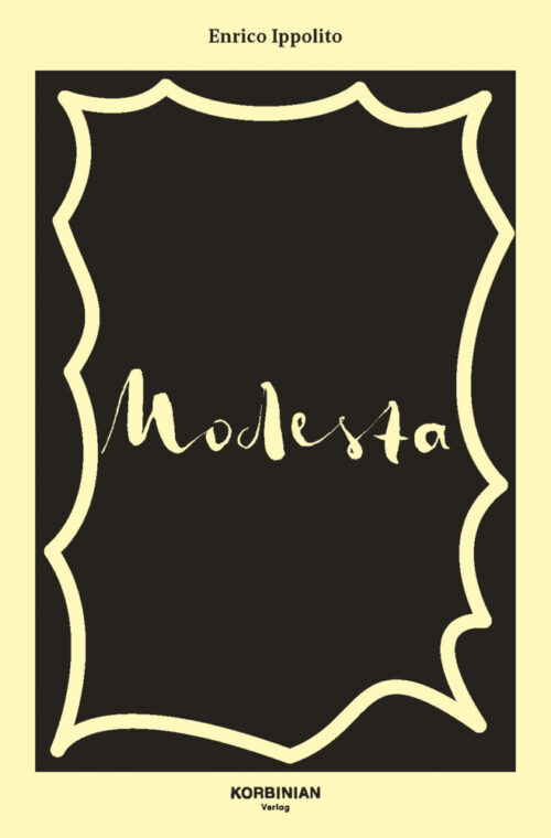 <span style='color: #3c3c3c;'>Enrico Ippolito</span> <br><span style='font-style: italic; font-weight: bold;'>Modesta</span>
