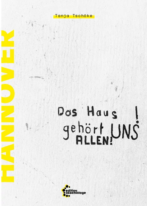 <span style='color: #3c3c3c;'>Tanja Tschöke</span> <br><span style='font-style: italic; font-weight: bold;'>Das Haus gehört uns allen</span>
