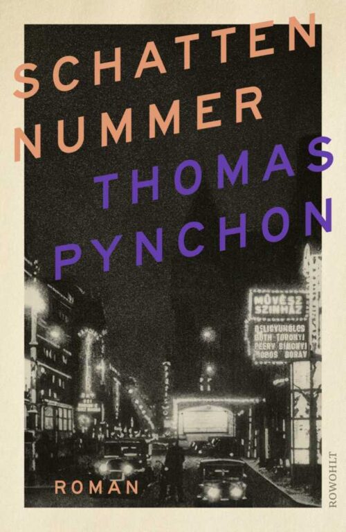 <span style='color: #3c3c3c;'>Thomas Pynchon</span> <br><span style='font-style: italic; font-weight: bold;'>Schattennummer</span>
