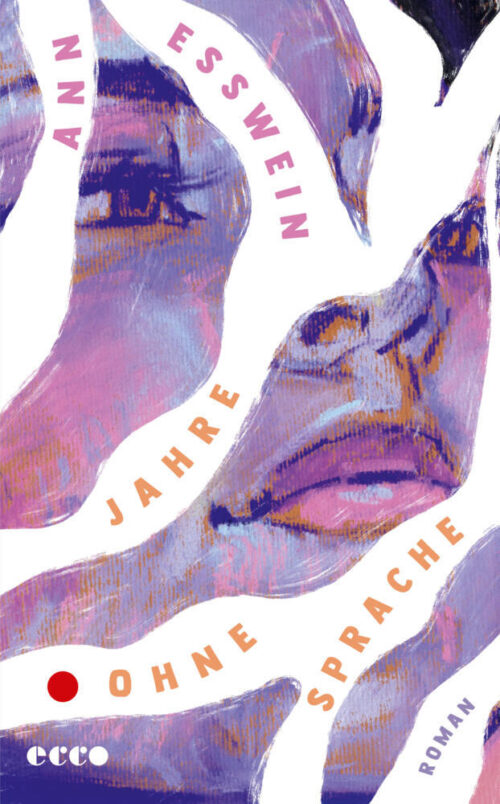<span style='color: #3c3c3c;'>Ann Esswein</span> <br><span style='font-style: italic; font-weight: bold;'>Jahre ohne Sprache</span>