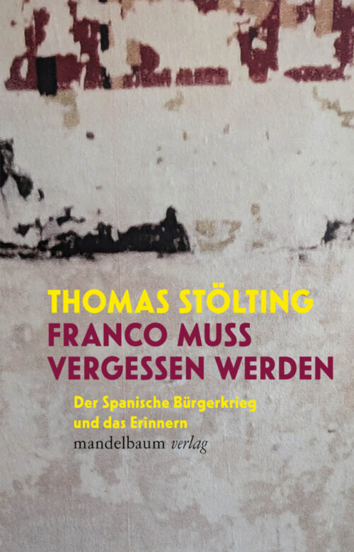 <span style='color: #3c3c3c;'>Thomas Stölting</span> <br><span style='font-style: italic; font-weight: bold;'>Franco muss vergessen werden</span>