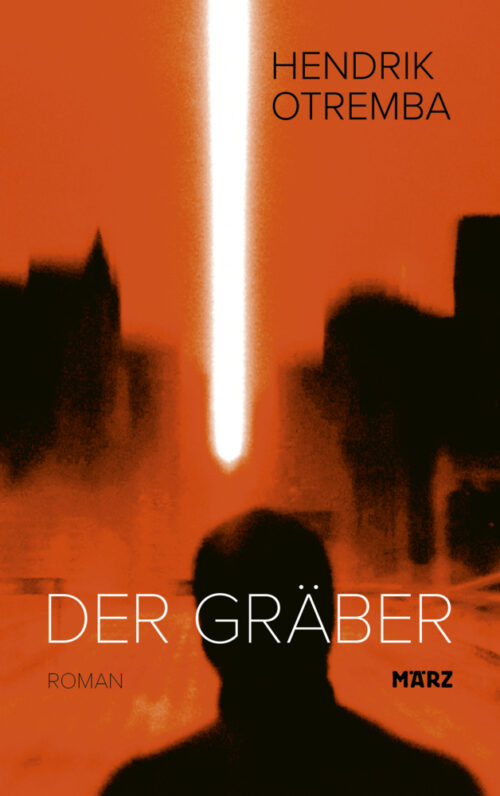 Hendrik Otremba – Der Gräber