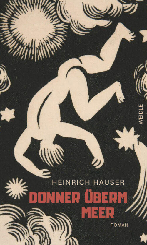 Heinrich Hauser – Donner überm Meer