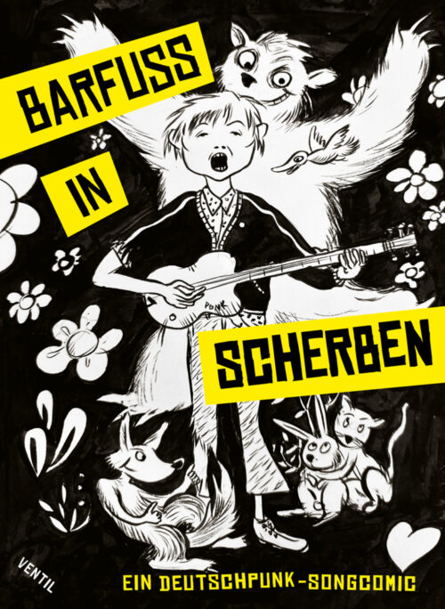 Barfuß in Scherben. Ein Deutschpunk-Songcomic