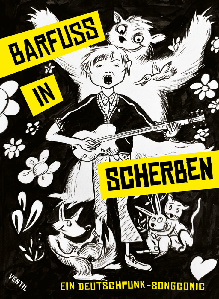 Barfuß in Scherben. Ein Deutschpunk-Songcomic