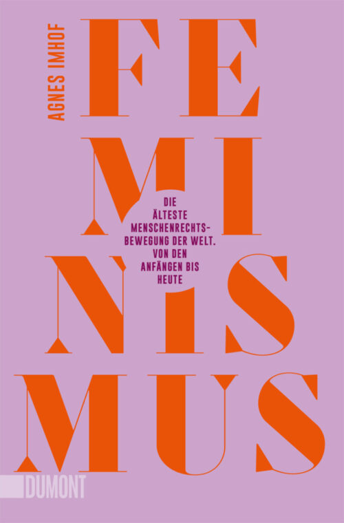 <span style='color: #3c3c3c;'>Agnes Imhof</span> <br><span style='font-style: italic; font-weight: bold;'>Feminismus</span>