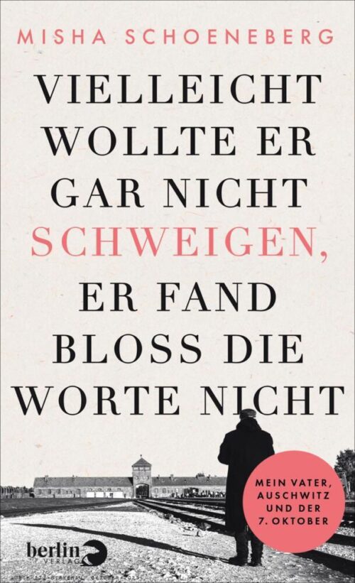 <span style='color: #3c3c3c;'>Misha Schoeneberg</span> <br><span style='font-style: italic; font-weight: bold;'>Vielleicht wollte er gar nicht schweigen, er fand bloß die Worte nicht</span>
