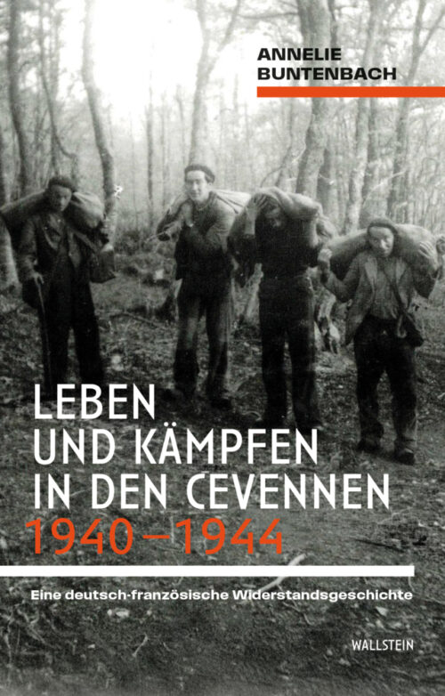 <span style='color: #3c3c3c;'>Annelie Buntenbach</span> <br><span style='font-style: italic; font-weight: bold;'>Leben und Kämpfen in den Cevennen 1940 – 1944</span>