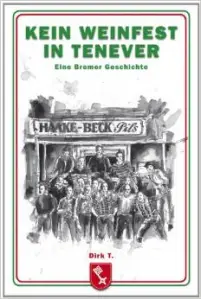 <span style='color: #3c3c3c;'>Dirk T.</span> <br><span style='font-style: italic; font-weight: bold;'>Kein Weinfest in Tenever</span>