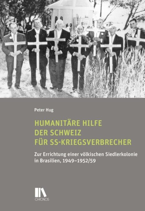 <span style='color: #3c3c3c;'>Peter Hug</span> <br><span style='font-style: italic; font-weight: bold;'>Humanitäre Hilfe der Schweiz für SS-Kriegsverbrecher</span>