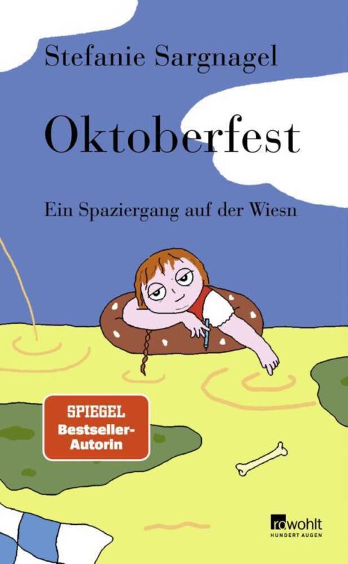 <span style='color: #3c3c3c;'>Stefanie Sargnagel</span> <br><span style='font-style: italic; font-weight: bold;'>Oktoberfest</span>