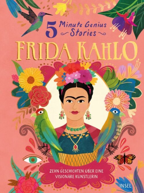 <span style='color: #3c3c3c;'>Stephen Krensky</span> <br><span style='font-style: italic; font-weight: bold;'>Frida Kahlo – 5 Minute Genius Stories</span>