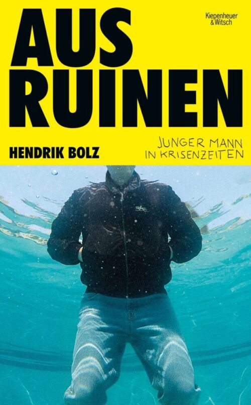 <span style='color: #3c3c3c;'>Hendrik Bolz</span> <br><span style='font-style: italic; font-weight: bold;'>Aus Ruinen</span>