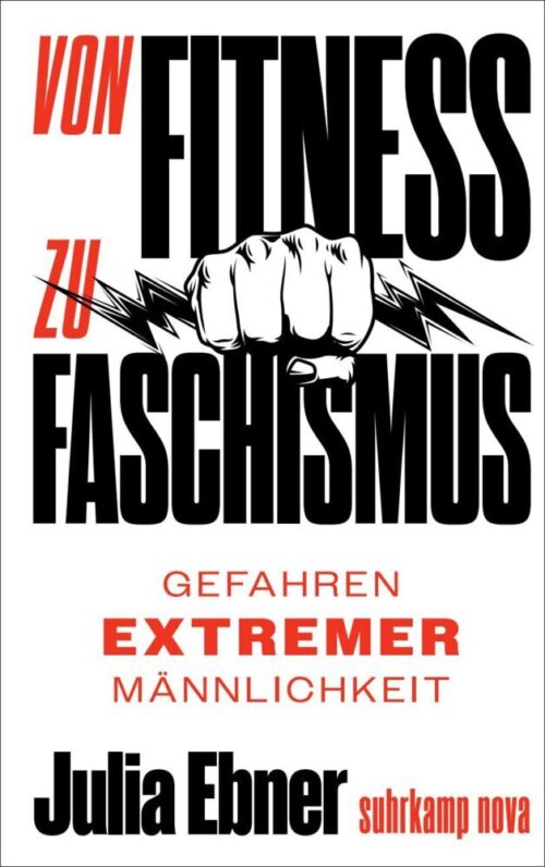 <span style='color: #3c3c3c;'>Julia Ebner</span> <br><span style='font-style: italic; font-weight: bold;'>Von Fitness zu Faschismus</span>
