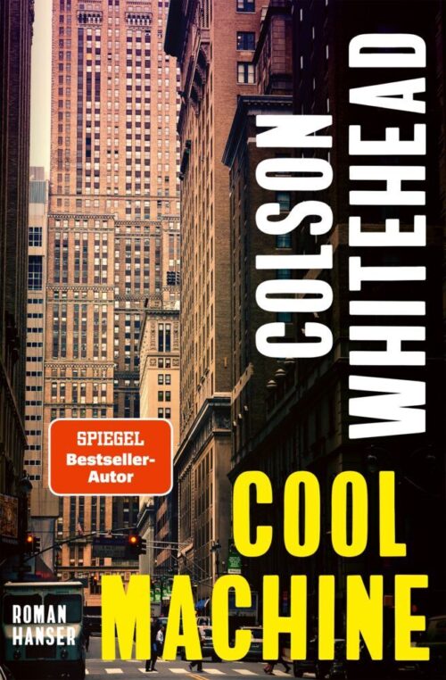 <span style='color: #3c3c3c;'>Colson Whitehead</span> <br><span style='font-style: italic; font-weight: bold;'>Cool Machine</span>